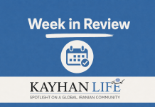 Week in Review from Kayhan Life: August 21st- August 28th