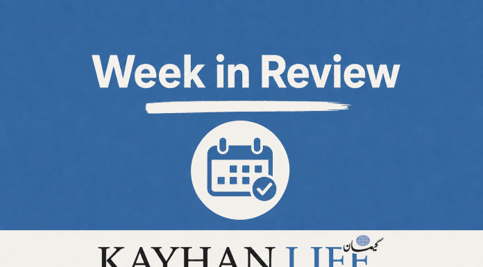 Week in Review from Kayhan Life: August 21st – August 28th